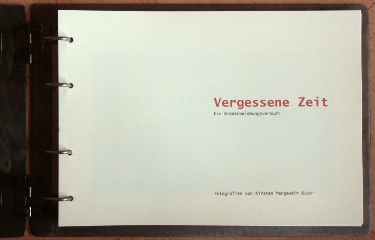 Vergessene Zeit. Ein Wiederbelebungsversuch (2007)