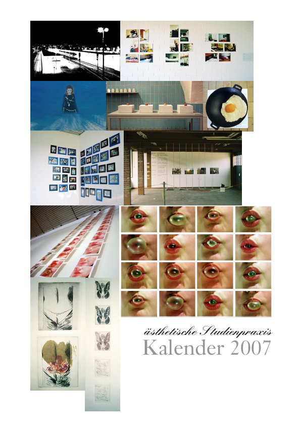 Ästhetische Studienpraxis – Kalender 2007