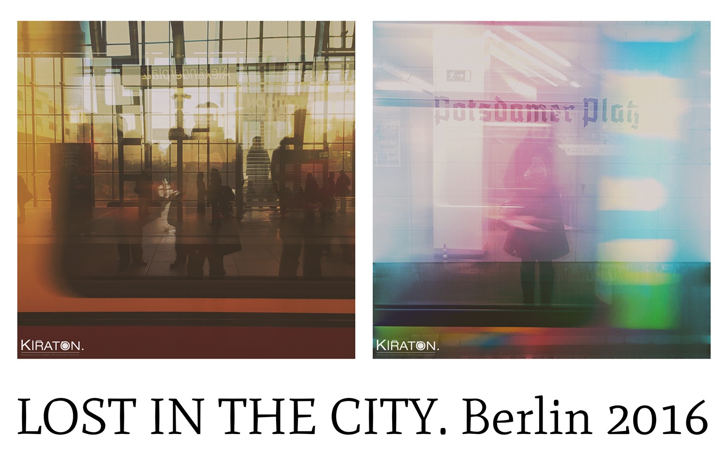 Lost in the City. Berlin 2016