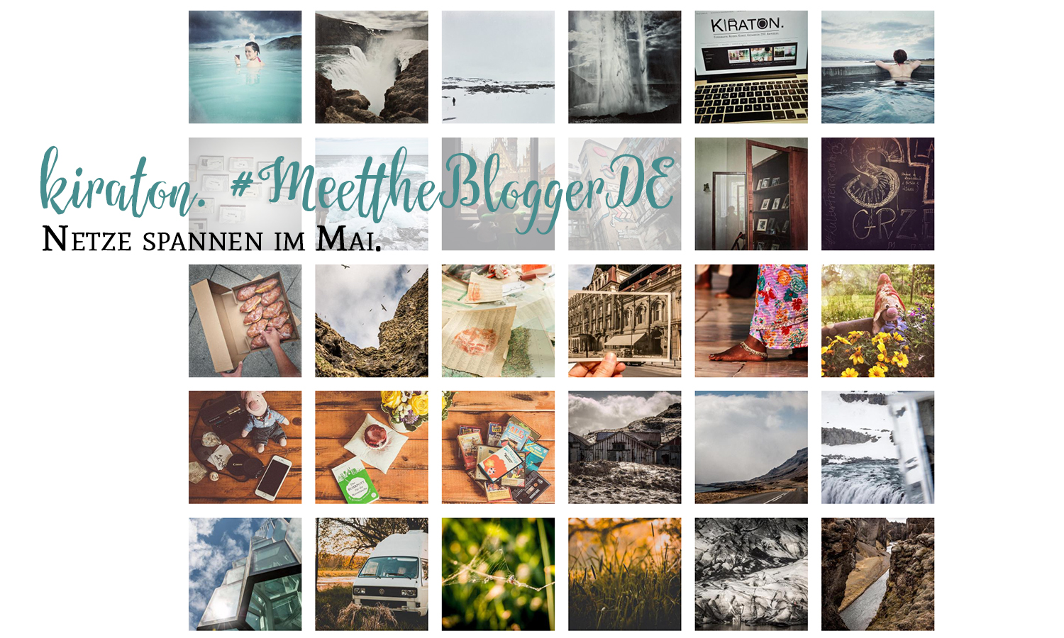 kiraton. #MeettheBloggerDE Netze spannen im Mai.