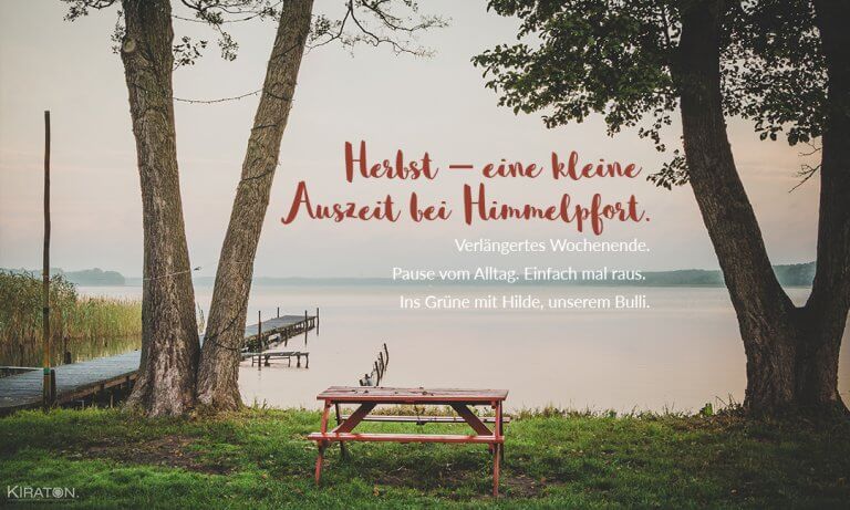 Herbst – eine kleine Auszeit bei Himmelpfort. Verlängertes Wochenende. Pause vom Alltag. Einfach mal raus. Ins Grüne mit Hilde, unserem Bulli.